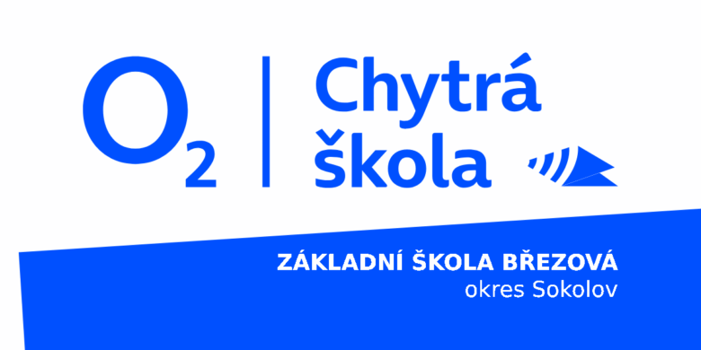 Soutěž s O2 chytrá škola (ZŠ Březová)
